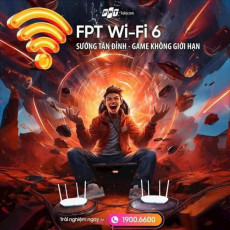 ĐĂNG KÝ LẮP ĐẶT MẠNG INTERNET FPT - MIỄN PHÍ WIFI 6 - GÓI CƯỚC MỚI - GIÁ RẺ - NHIỀU ƯU ĐÃI HẤP DẪN